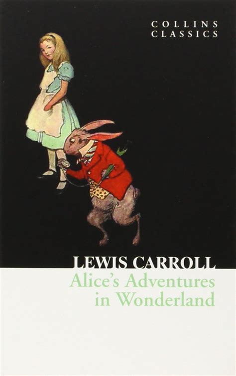 Review Alice S Adventures In Wonderland Collins Classics