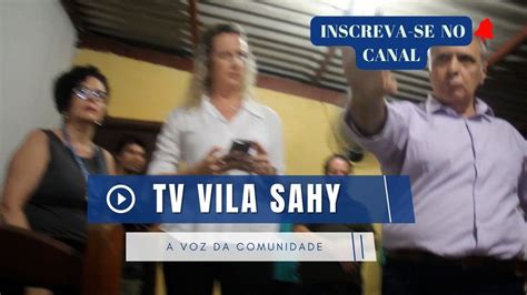 Cdhu Re Ne Moradores Para Discurtir O Futuro Da Vila Sahy Youtube