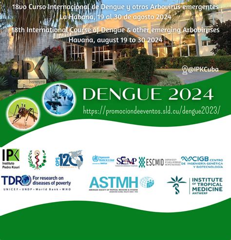 DENGUE 2024 18vo Curso Internacional De Dengue Y Otros Arbovirus