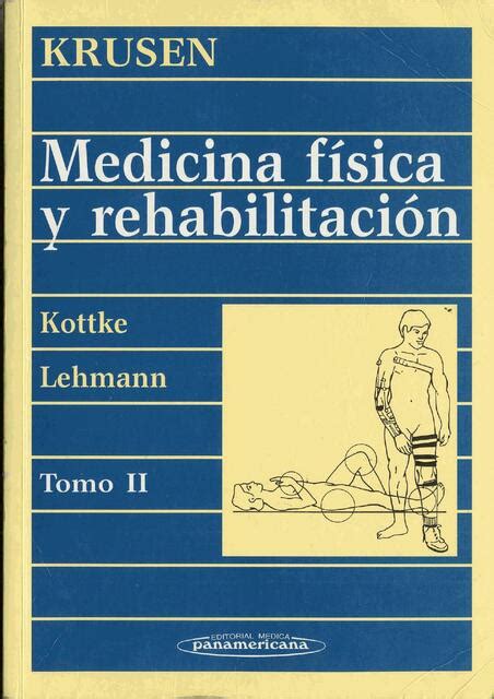 Medicina Física Y Rehabilitación Krusen Physio Studies Udocz