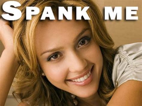 Jessica Alba Gets Rough Spanking YouTube