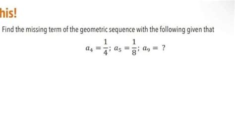 Answered Find The Missing Term Of The Geometric… Bartleby