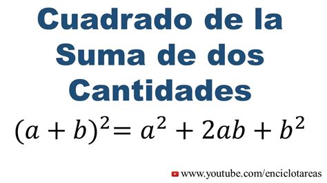 Cuadrado De La Suma De Dos Cantidades YouTube