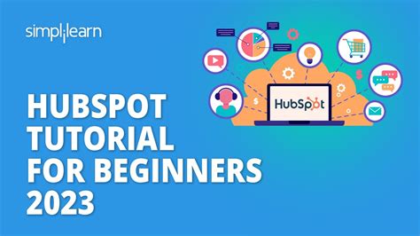 Hubspot Tutorial For Beginners 2023 What Is Hubspot Crm Hubspot