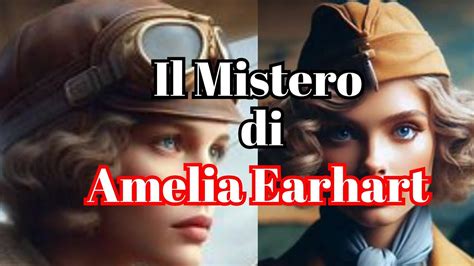 Cosa Ha Fatto Earhart Amelia La Prima Donna A Sorvolare L Oceano