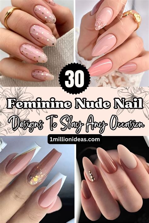 Feminine Nude Nail Designs To Slay Any Occasion