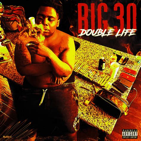 BIG30 – DOUBLE LIFE Lyrics | Genius Lyrics