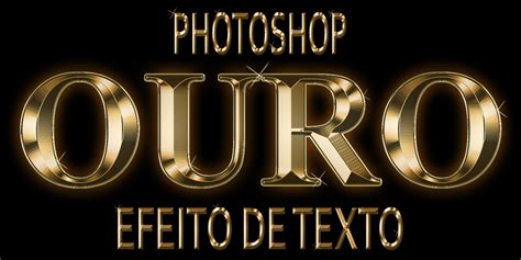 Efeito De Texto Dourado No Photoshop Wilson66