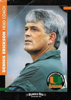 Miami Hurricanes Football | DENNIS ERICKSON | Trading Card Collection