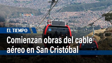 Se incian obras para cable aéreo en la localidad de San Cristóbal El