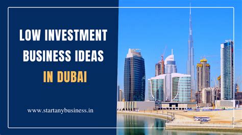 Low Investment Business Ideas In Dubai