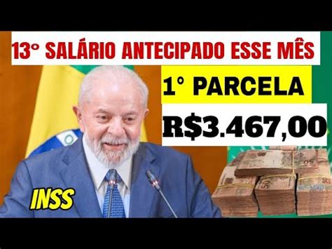 PAGO ESSA SEMANA 13 SALÁRIO R 3 956 00 INSS LIBEROU PAGAMENTOS