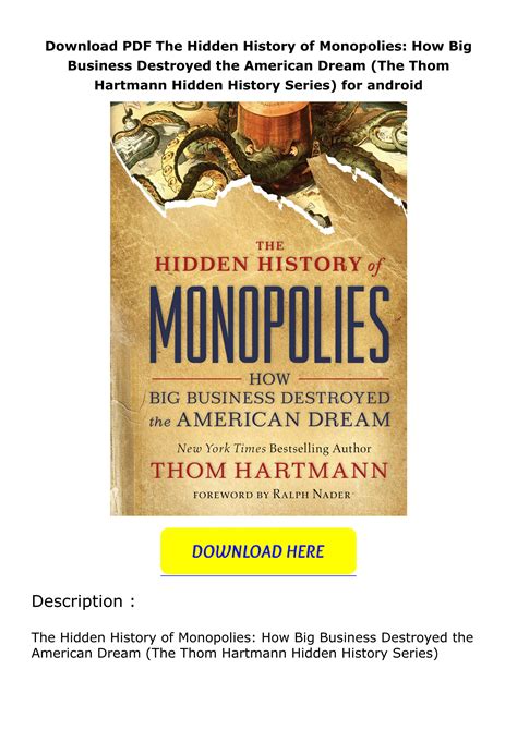 Download Pdf The Hidden History Of Monopolies How Big Business