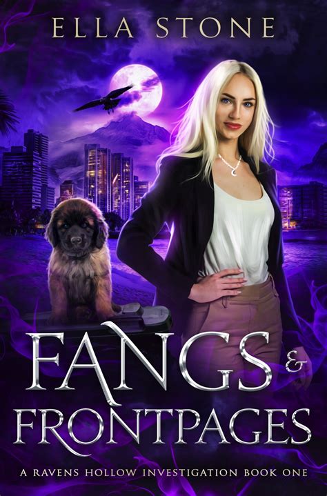 Review: Fangs and Front Pages (Ravens Hollow Investigations Book 1) by
