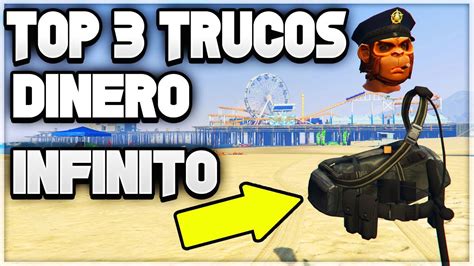 TOP 5 TRUCOS DE DINERO INFINITO LEGAL GTA 5 ONLINE DINERO INFINITO 1