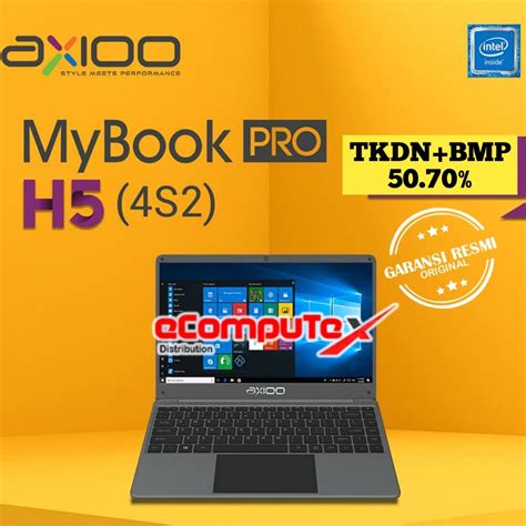 Jual LAPTOP AXIOO MYBOOK PRO H5 4S2 I5 RAM 4GB 256GB SSD 14 INCH FHD