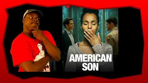 American Son Review Netflix Youtube