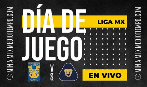 Tigres Vs Pumas Hoy En Vivo Transmisión Online Semifinal Liga Mx 2023