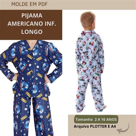 MOLDE PIJAMA AMERICANO INFANTIL LONGO Julia Suenia Nunes Gomes Hotmart