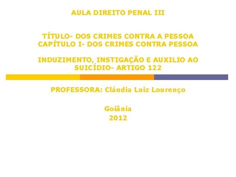 Aula Direito Penal Iii Ttulo Dos Crimes Contra