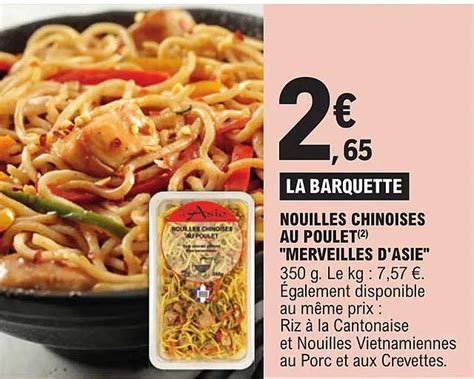 Promo Nouilles Chinoises Au Poulet Merveilles D Asie Chez E Leclerc