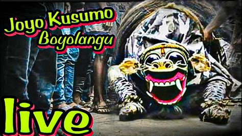 Live Seni JARANAN JOYO KUSUMO BOYOLANGU GIRI BANYUWANGI YouTube