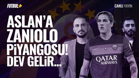 Aslan a Zaniolo piyangosu Dev gelir Taner Karaman Murat Köten