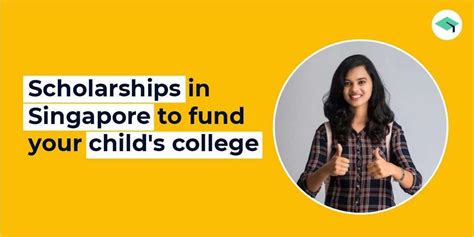 Top 6 scholarships in Singapore to fund your child's college