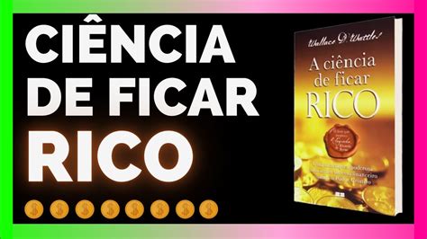 A Ci Ncia De Ficar Rico Audiobook Completo Youtube