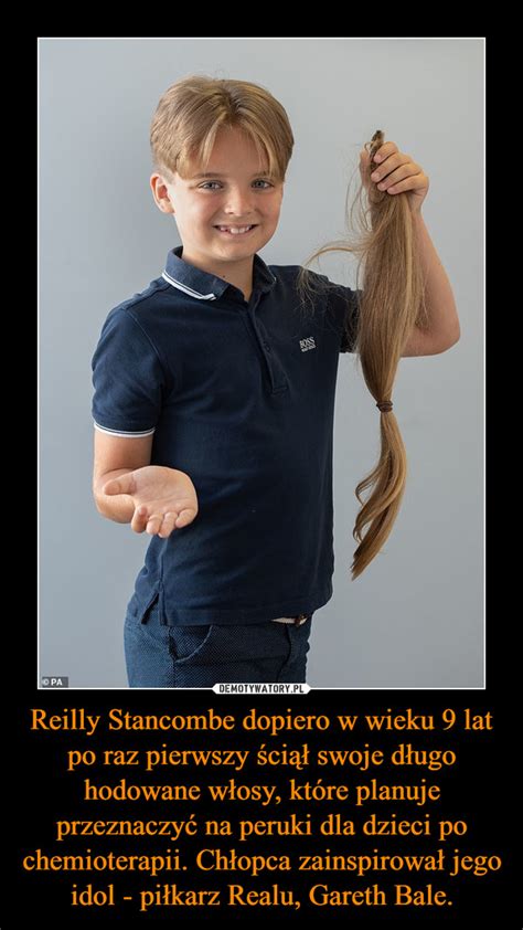 Reilly Stancombe dopiero w wieku 9 lat po raz pierwszy ściął swoje