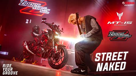 Yamaha Mt X Zipper Biker Street Naked Ride Your Groove Vdo