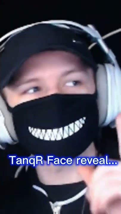 Tanqr Face Reveal Youtube