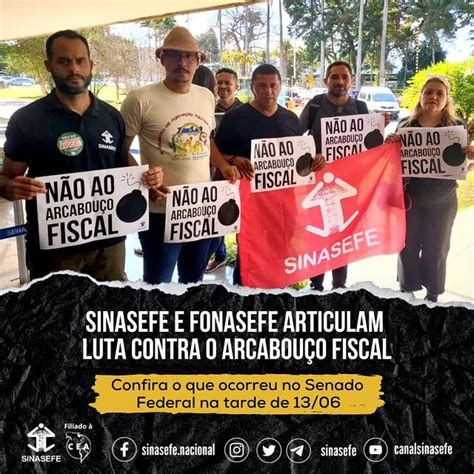 Sinasefe E Fonasefe Articulam Luta Contra O Arcabou O Fiscal Sinasefe