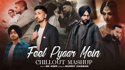 Feel Pyaar Mein Mashup 2024 Zack Knight B Praak Ammy Virk The