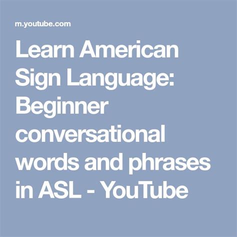 Learn American Sign Language Beginner Conversational Words And