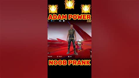 Noob Adam Prank 🤣🤣 Power Of Adam 😈😳 Garena Free Fire Shorts Short