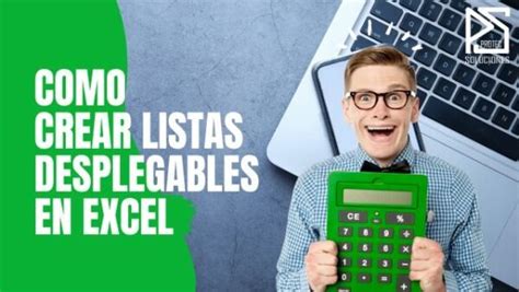 Lista Desplegable Cómo Crear y Utilizar Listas Desplegables en Excel