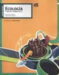 ECOLOGIA Y MEDIO AMBIENTE 1RA EDICION ANTON GIUDICE ANTON PIQUERO