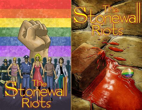 The Story Of The Stonewall Riots Needs Support Broken Frontier