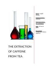 The Extraction Of Caffeine From Tea Leaves Lungile Movalo Docx Name