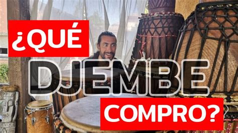 Comprar Djembe 👉 Todo Lo Que Necesitas Saber Youtube