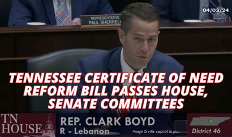 Tennessee Certificate Of Need Reform Bill Passes House Senate Committees Tennessee Conservative