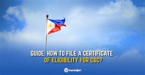 How To File A Certificate Of Eligibility For Csc Whatalife