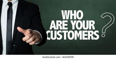 322 Who Is Your Customer Images Stock Photos And Vectors Shutterstock