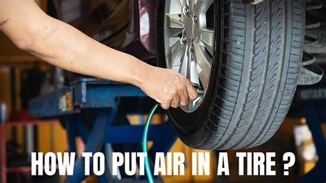 How To Put Air In A Tire Best Way To Fill Tires With Air