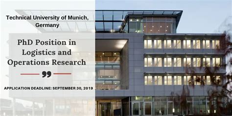 Technical University Of Munich PhD Position In Logistics And Operations