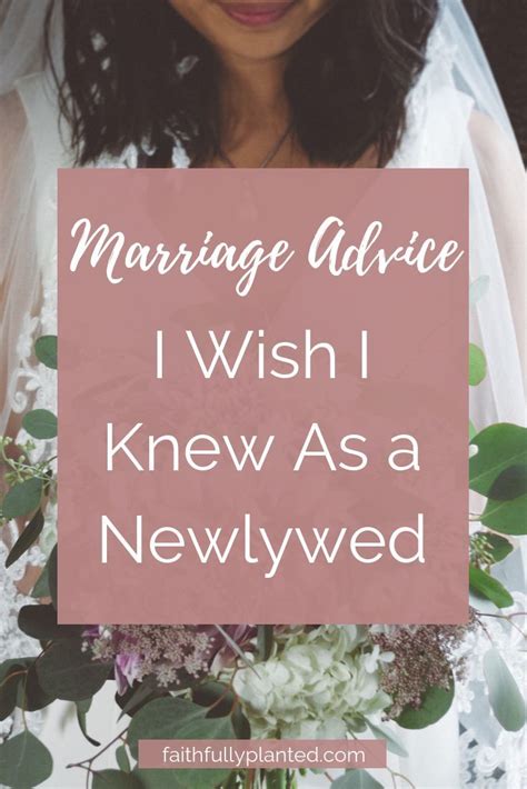 Marriage Advice I Wish I Knew As A Newlywed Faithfully Planted Best