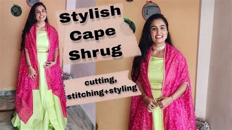 How To Make A Stylish Cape Shrug Cutting Stitching Latest Long