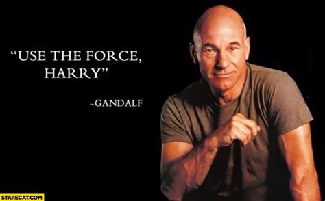 Use the force Harry Gandalf Picard | StareCat.com