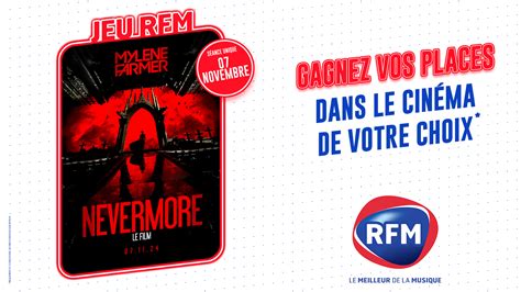 Myl Ne Farmer Rfm Vous Offre Vos Places De Cin Ma Pour Nevermore Le